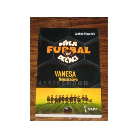 Divlji dečaci - Vanesa neustrašiva
