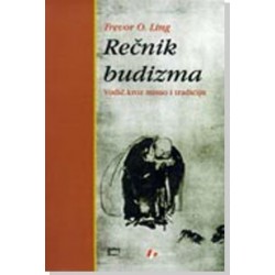 Rečnik budizma - Vodič kroz misao i tradiciju    +