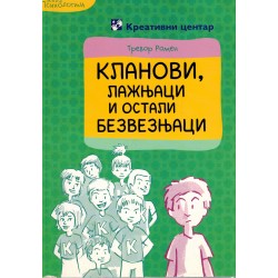 Klanovi, lažlnjaci i ostali bezveznjaci