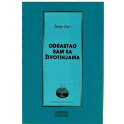 Odrastao sam sa životinjama