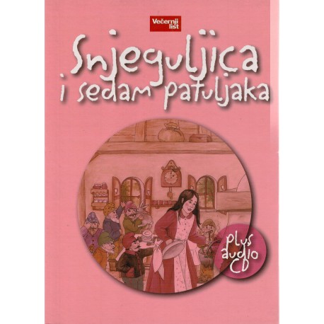 Snjeguljica i sedam patuljaka + CD
