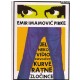 Jel´neko vidio djevojčice, kurve i ratne zločince