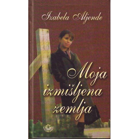 Moja izmišljena zemlja