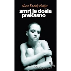 Smrt je došla prekasno