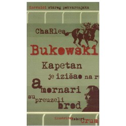 Kapetan je izašao na ručak a mornari su preuzeli brod