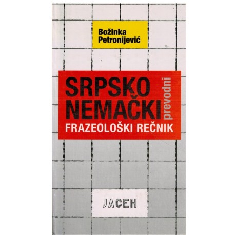Srpsko-nemački prevodni frazeološki rečnik