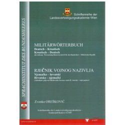 Rječnik vojnog nazivlja Njemačko-hrvatski Hrvatsko-njemački