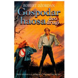 Gospodar haosa - deo drugi