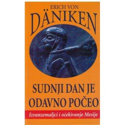 Sudnji dan je odavno počeo