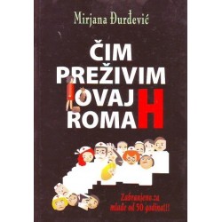 Čim preživim ovaj roman