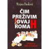 Čim preživim ovaj roman