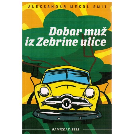 Dobar muž iz Zebrine ulice