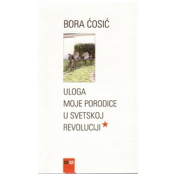 Uloga moje porodice u svetskoj revoluciji