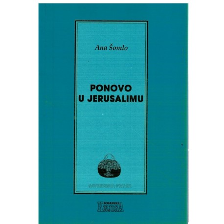 Ponovo u Jerusalimu