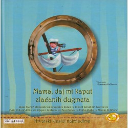 Mama, daj mi kaput zlaćanih dugmeta