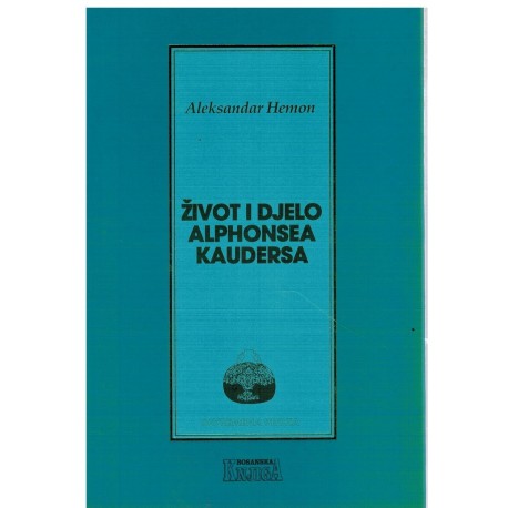 Zivot i djelo Alphonsea Kaudersa