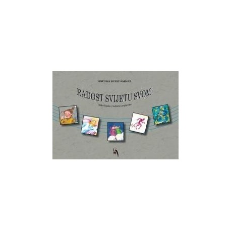 Radost svijetu svom + CD