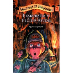 Akademija za zmajolovce - Ekskurzija u pećinu usuda 3.
