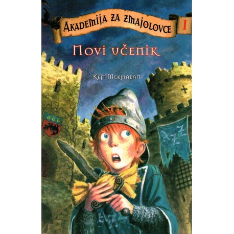 Akademija za Zmajolovce - Novi učenik
