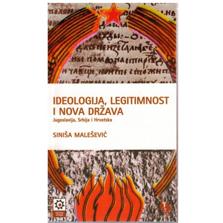 Ideologija, legitimnost i nova država
