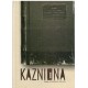 Kazniona - Knjiga o zeničkom zatvoru