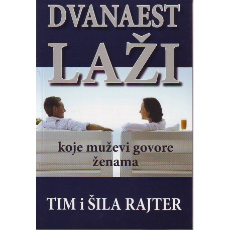 Dvanaest laži koje muževi govore ženama