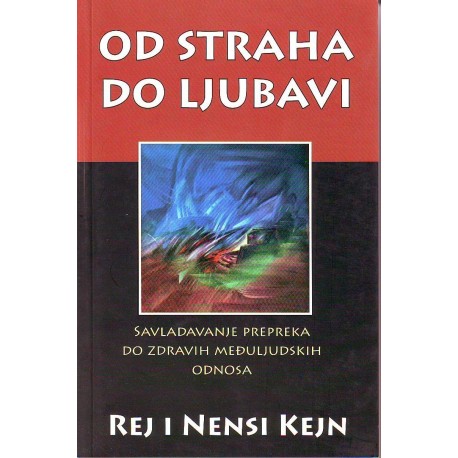 Od straha do ljubavi