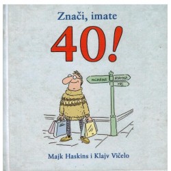 Znači, imate 40!