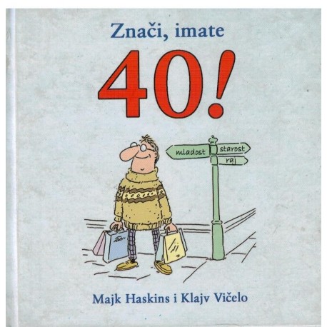 Znači, imate 40!
