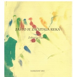 Zašto je zaćutala reka