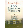 Pod šarenim svodom - Sezona sa cirkusom
