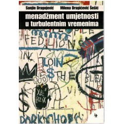 Menadžment umjetnosti u turbulentnim vremenima