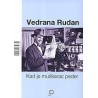 Kad je muškarac peder *Kad je žena kurva