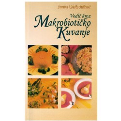 Vodič kroz makrobiotičko kuvanje