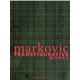 Markovic Transfigurative works