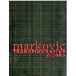 Markovic Transfigurative works