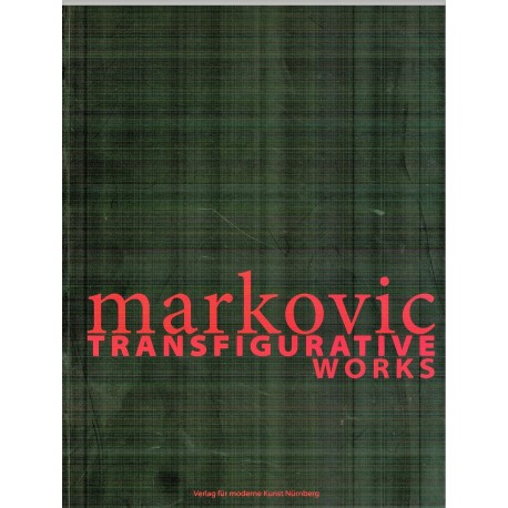 Markovic Transfigurative works