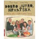 Dobro jutro, Hrvatska