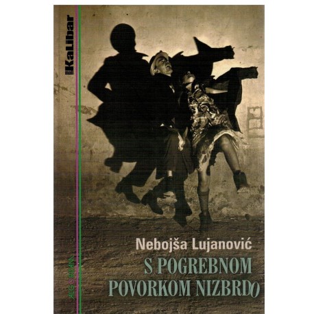 S pogrebnom povorkom nizbrdo
