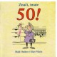 Znači, imate 50!