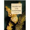 Volkskunst und Handwerke in Slowenien