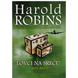 Lovci na sreću 1. deo