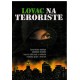 Lovac na teroriste