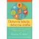 Duhovne lekcije, duhovna svrha