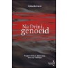 Na Drini genocid