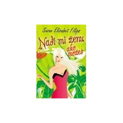 Nađi mi ženu ako možeš