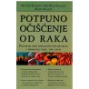 Potpuno očišćenje od raka