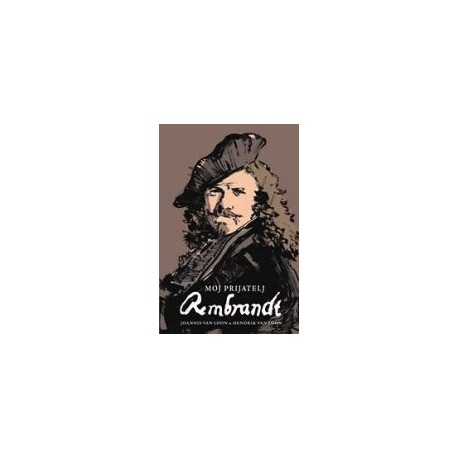 Moj prijatelj Rembrant