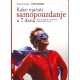 Kako ojačati samopouzdanje u 7 dana