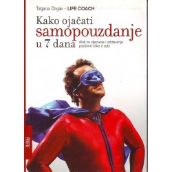 Kako ojačati samopouzdanje u 7 dana